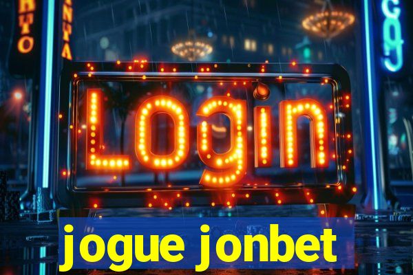 jogue jonbet